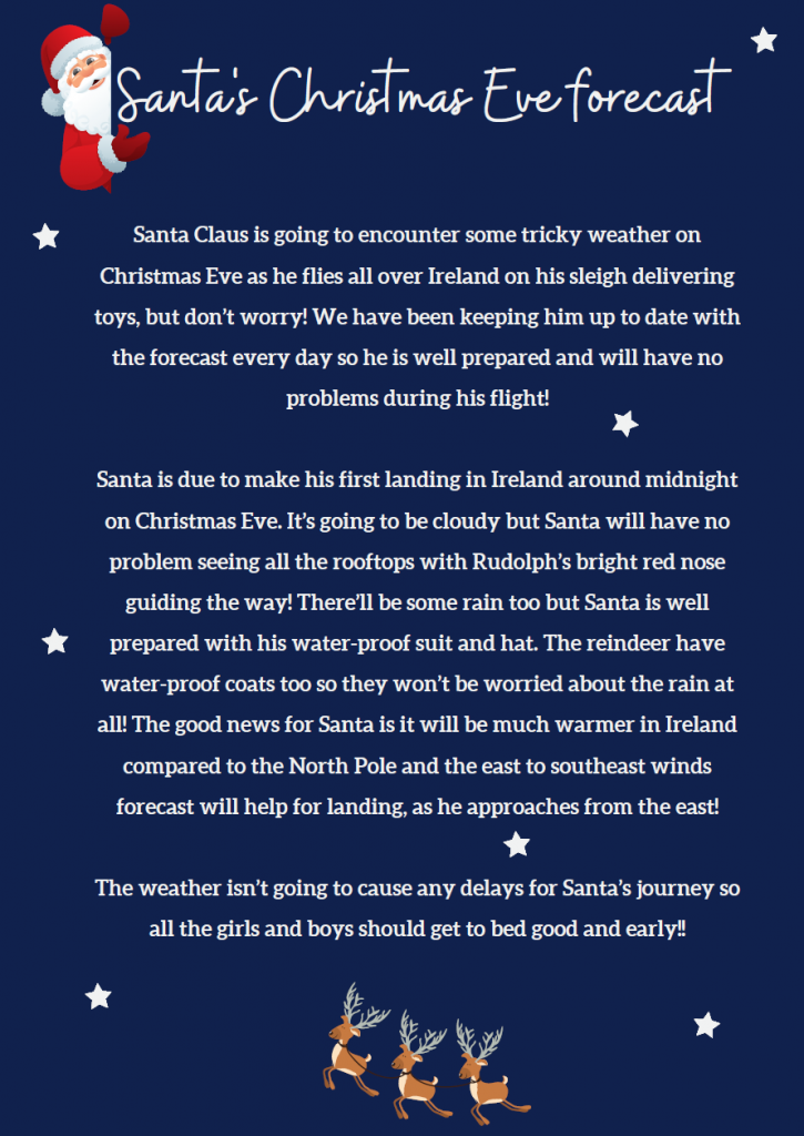 Santa's Christmas Eve Weather Forecast Met Éireann The Irish