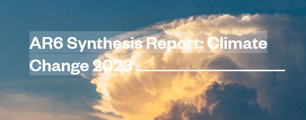 IPCC launch the Synthesis Report of the Sixth Assessment Report today ...